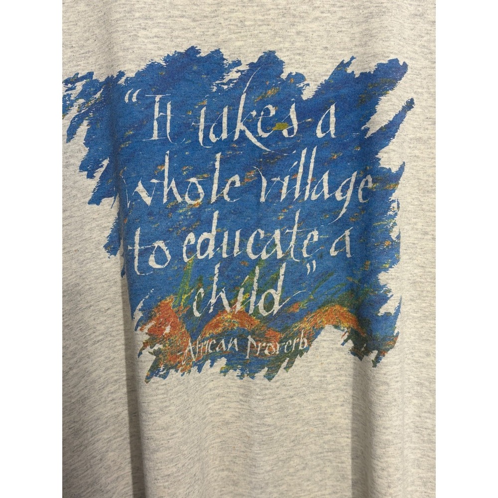 It Takes Whole Village Educate A Child‎ T-Shirt Mens XL Vintage African Proverb